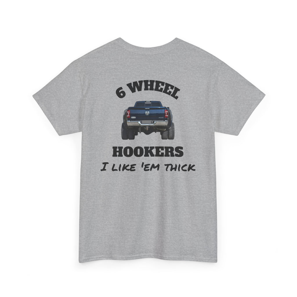 I like 'em thick - Ram Tee