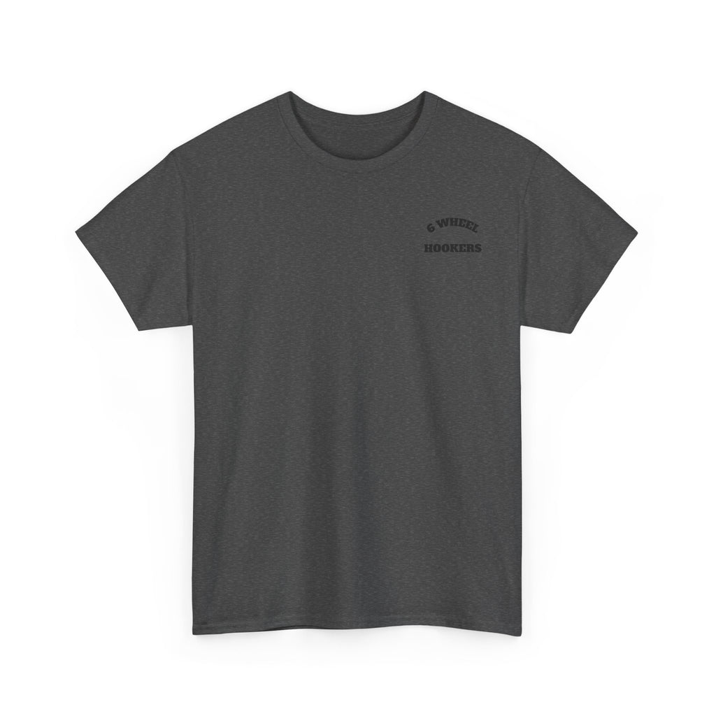 6 Wheel Hookers - Trucker Girl Tee