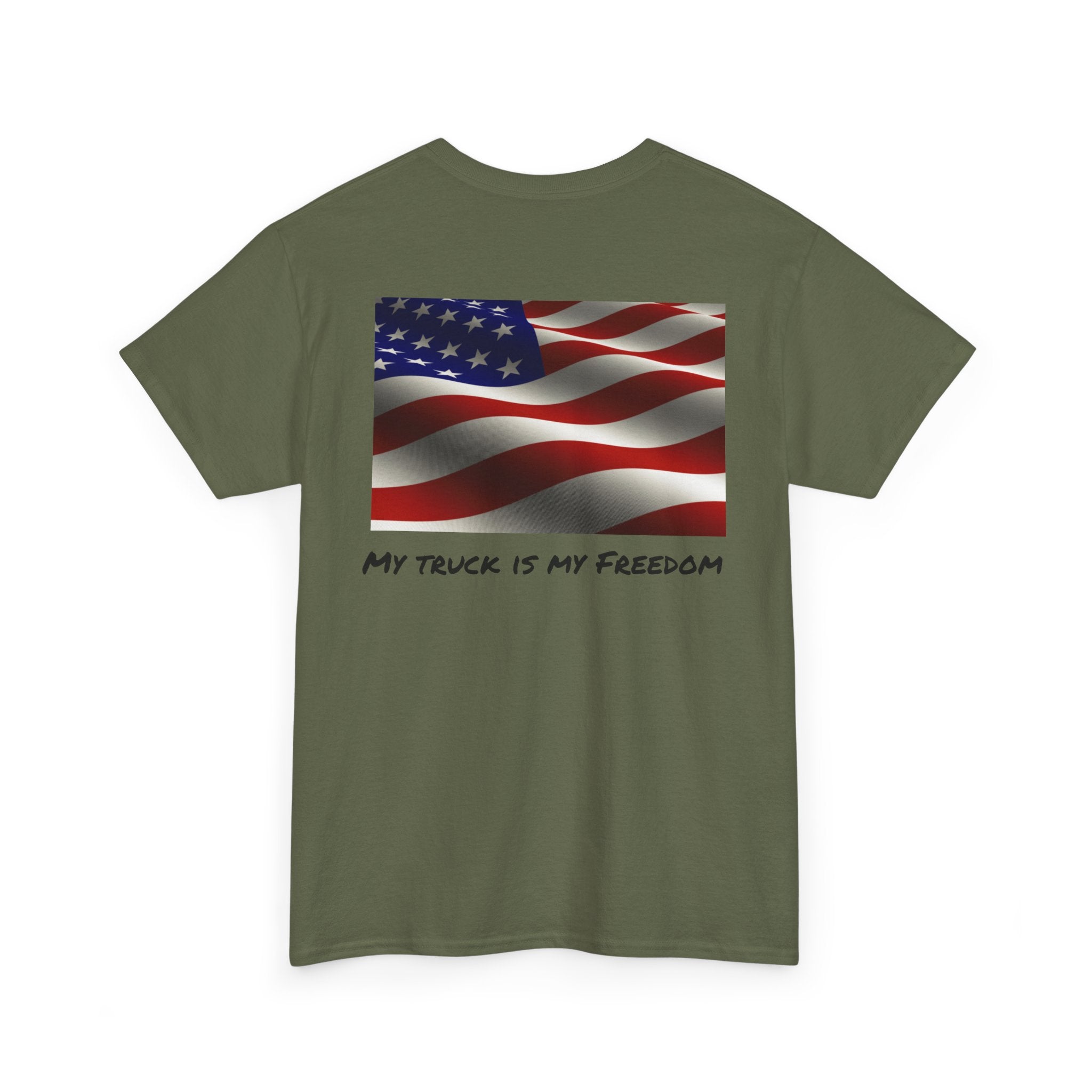 My truck is my Freedom Tee