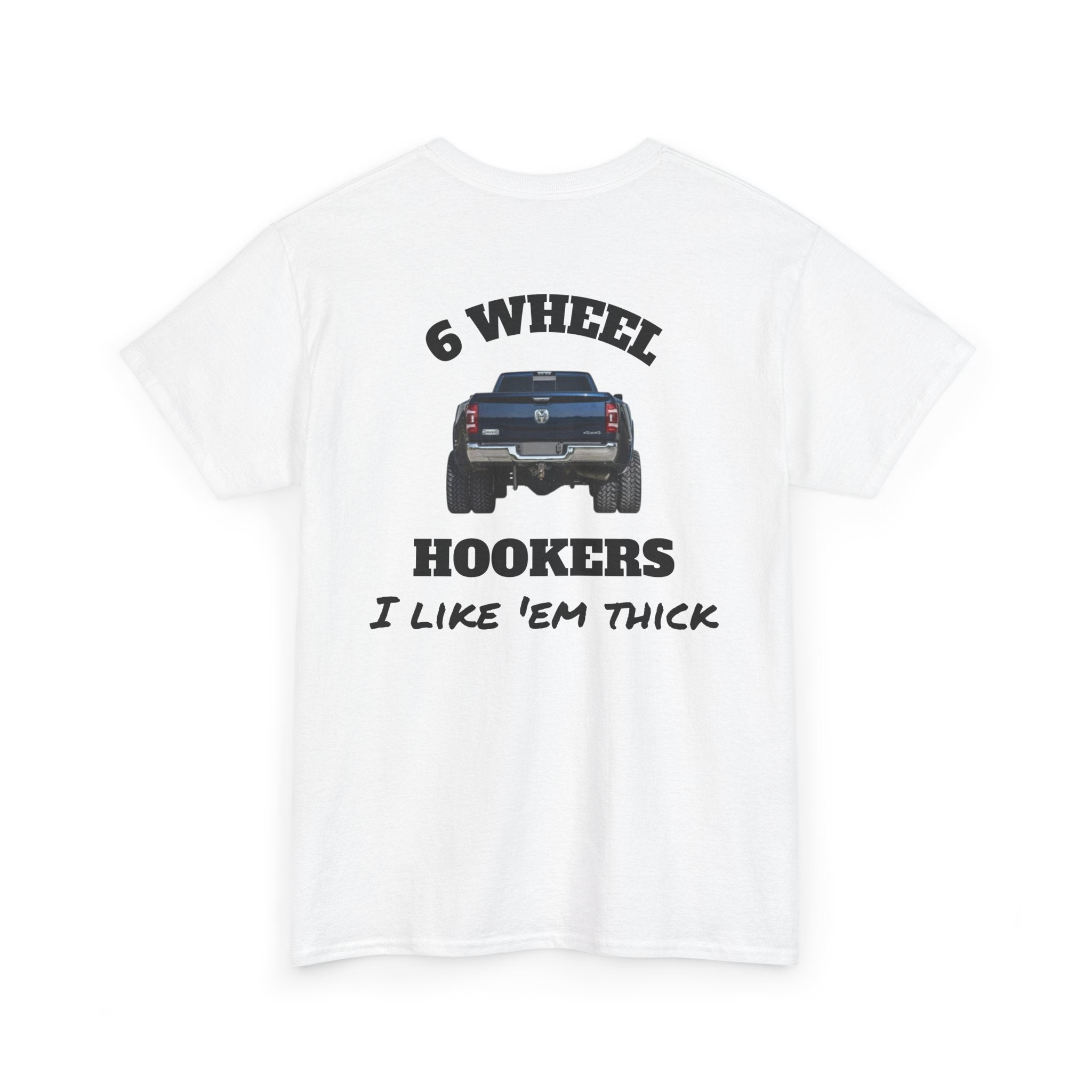 I like 'em thick - Ram Tee