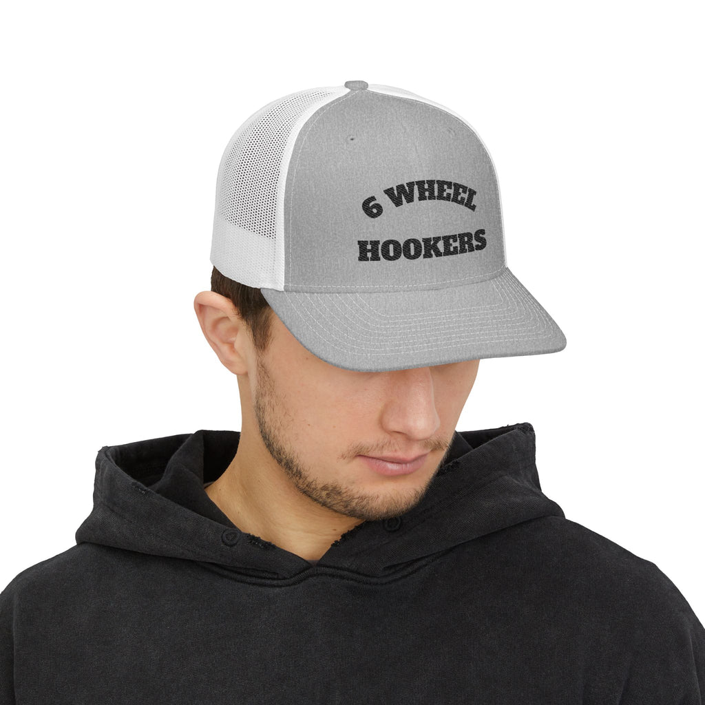 6 Wheel Hookers Trucker Hat