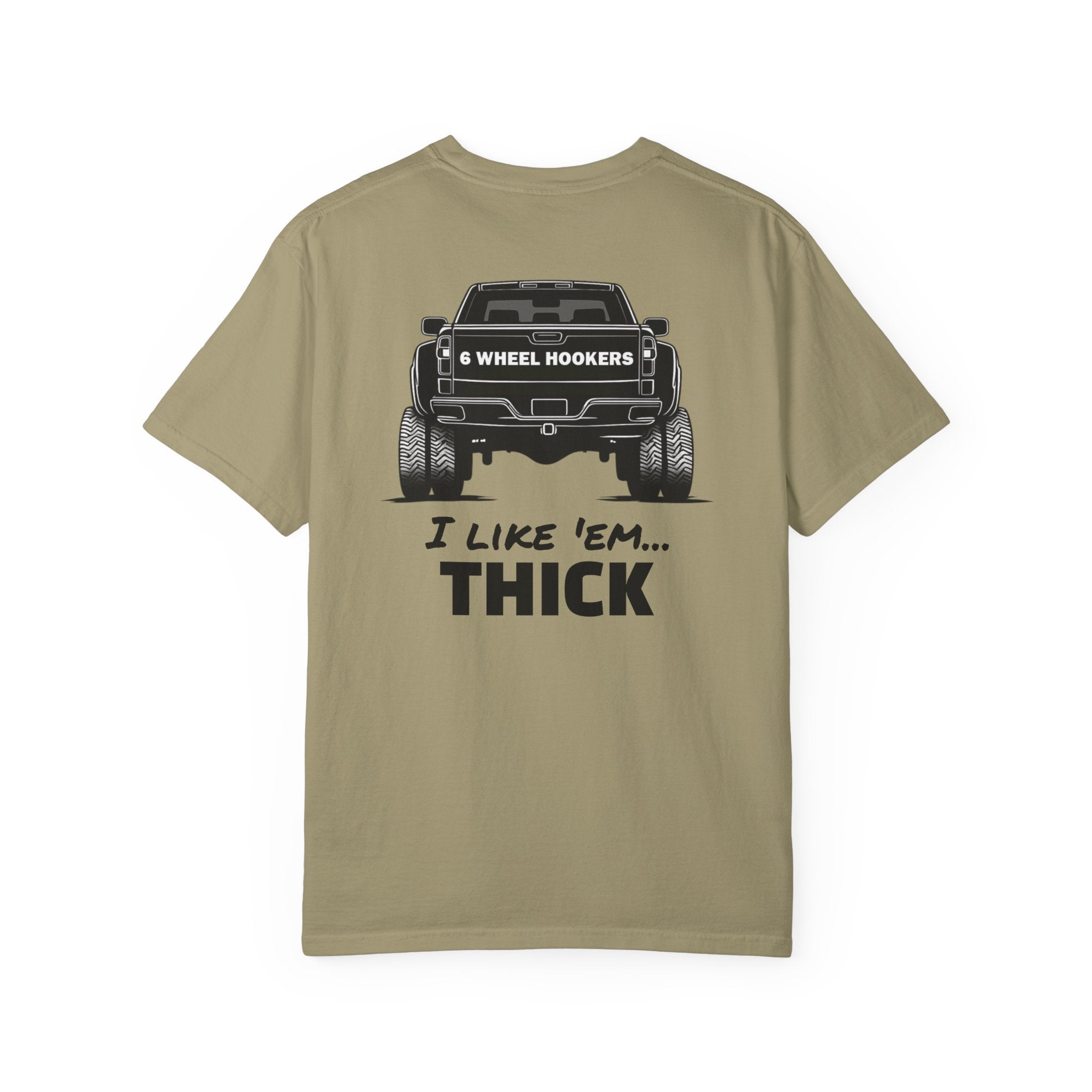 I Like 'Em Thick Dually Truck T-Shirt